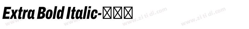 Extra Bold Italic字体转换